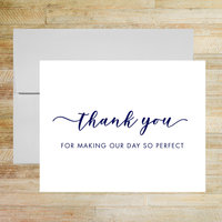 Thank You for Making Our Day So Perfect - Wedding Thank You Card