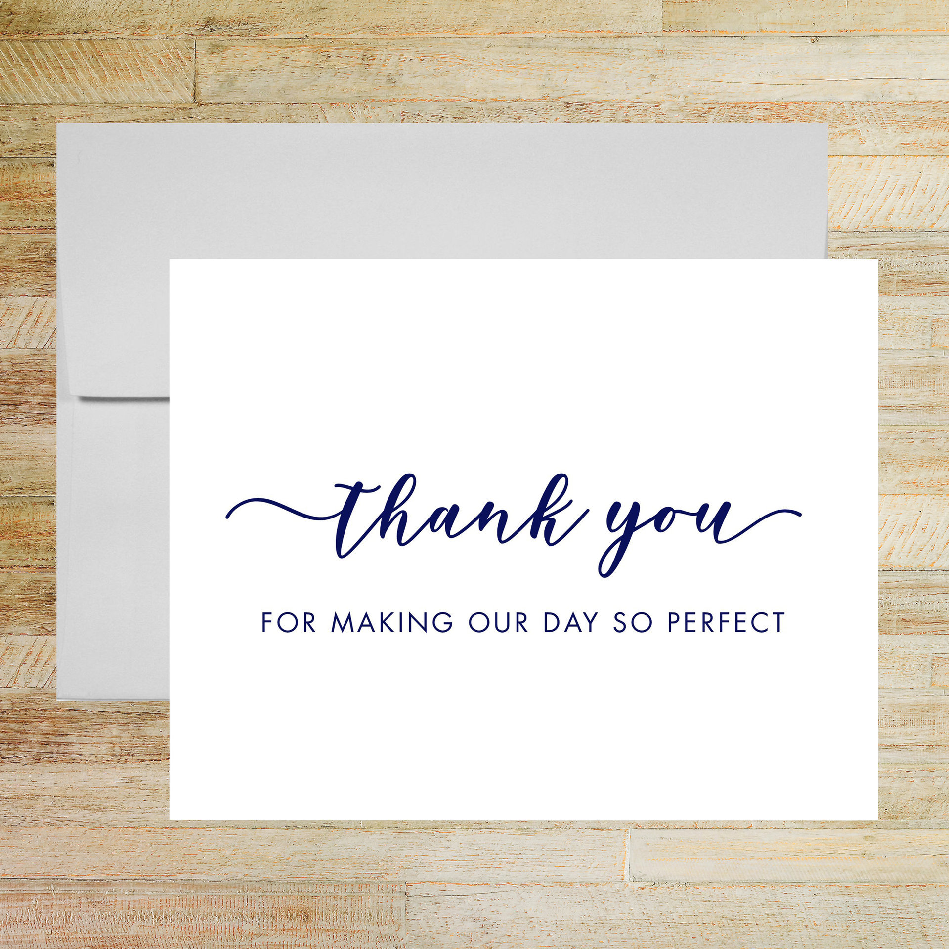 Thank You for Making Our Day So Perfect - Wedding Thank You Card