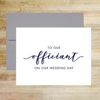 To Our Officiant on Our Wedding Day Card, Wedding Vendor Thank You Card