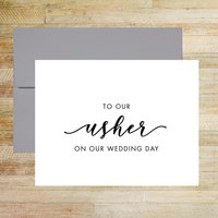 To Our Usher On Our Wedding Day Card