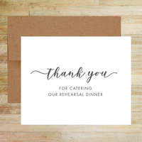 Thank You for Catering Our Rehearsal Dinner - Event Caterer Card