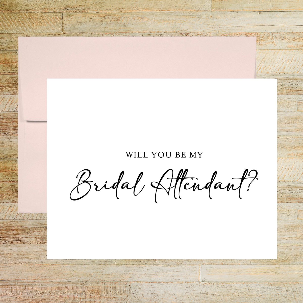 Will You Be My Bridal Attendant? - Bridal Party Proposal Card