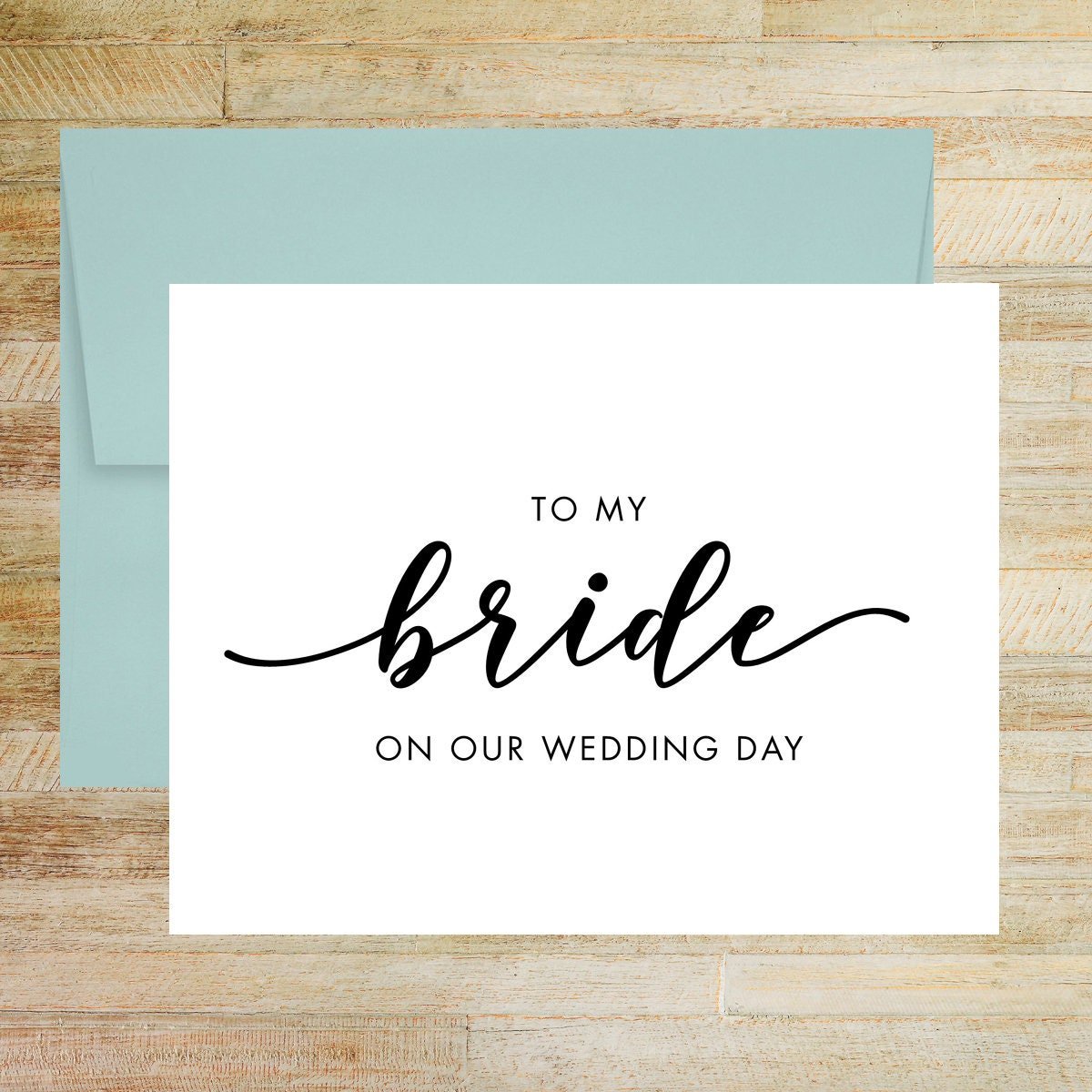 To My Bride On Our Wedding Day Card